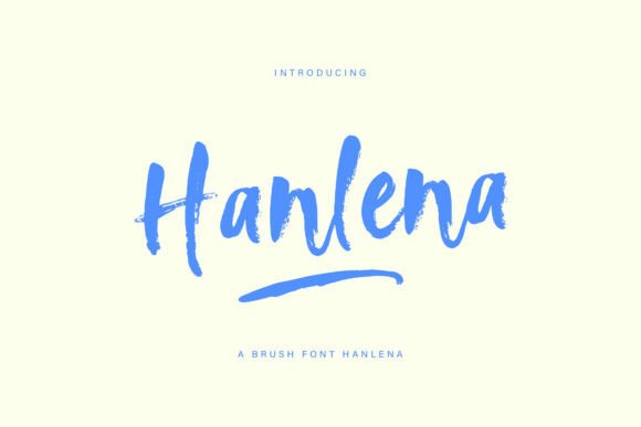 Hanlena Brush: A Modern Handwritten Font for Authentic Brands