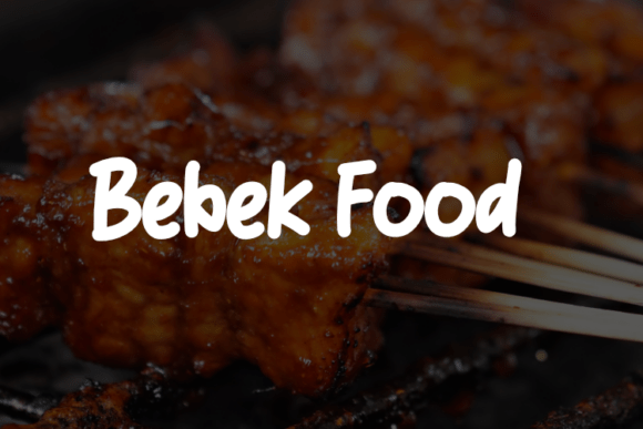Is Bebek Food the Right Creative Font for Your Project?