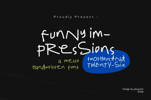 Unleash Spontaneity with the Funny Impressions Typeface